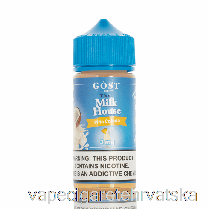 Vape Hrvatska Pina Colada - The Milk House - Gost Vapor - 100ml 3mg